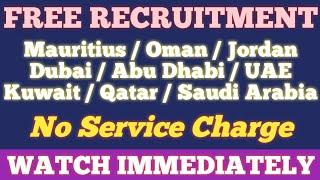 FREE RECRUITMENT JOBS IN GULF COUNTRIES. (01/06/2019)