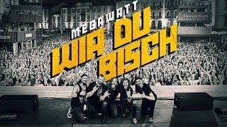 Megawatt - Wia du bisch (Offiziells Musigvideo)