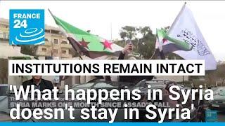 Western and Arab countries across the globe 'want to make sure Syria is "stable going forward'