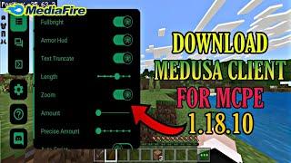 Medusa Client For MCPE 1.18.10