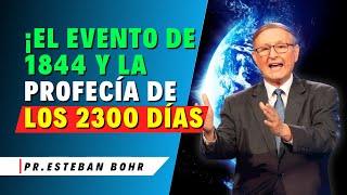 Esteban Bohr Sermones - ¡La Profecía de los 2300 Días que Impactó al Mundo!