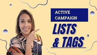 Active Campaign: Lists & Tags