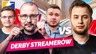 DERBY POLSKICH STREAMERÓW!