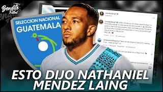 ️ ROMPE EL SILENCIO: Mendez Laing habla después de la derrota ante Costa Rica