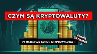 Czym są kryptowaluty? | #1 Najlepszy kurs o kryptowalutach