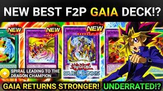 GAIA RETURNS! | NEW BEST F2P GAIA DECK!? | UNDERRATED? [Yugioh Duel Links]