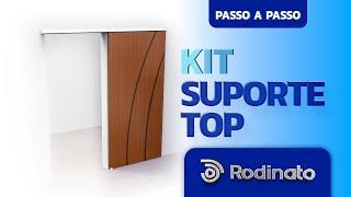 Como instalar kit para porta de correr Rodinato: Kit Suporte TOP