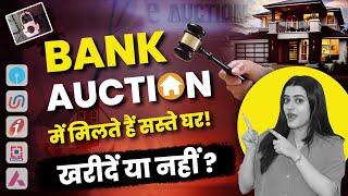 Should You Buy Bank Auction Properties? | 30%-50% Discount | Complete Details 