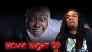 She Was Being Haunted By Herself!! (Movie Night w/Will & Nakina)#099