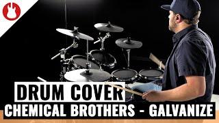 Chemical Brothers - Galvanize I Drum Cover I MUSIC STORE