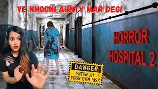 Horror Hospital 2 Gameplay - Darawani NURSE ne Bhot DARAYA