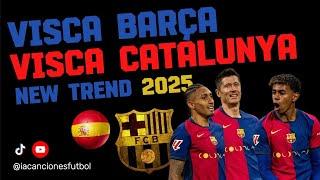 VISCA BARÇA y VISCA CATALUNYA - Lewandowski Lamine Yamal Raphinha KNEUF Español Song #barcelona #fcb