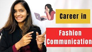 What is Fashion Communication? Subject | Career | Fashion communication Jobs