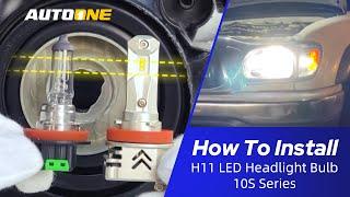 AUTOONE 9005 H11 LED headlight bulb installtation