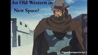 Trigun's Setting: An Old Western in New Space?