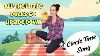 All The Little Ducks Go Upside Down: Preschool Toddler Movement Song Circle Time | Andy and Suzanna