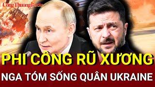Chiến sự Nga-Ukraine sáng 24/6: Phi công Ukraine rũ xương, Nga tóm sống quân Ukraine, Kiev kiệt quệ