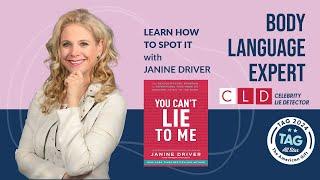 Learn How to Spot It with Janine Driver