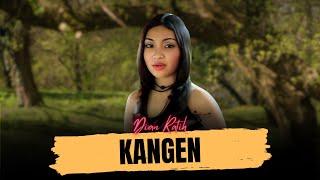 Dian Ratih - KANGEN (Official Music Video)