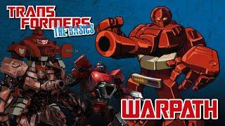 TRANSFORMERS: THE BASICS on WARPATH