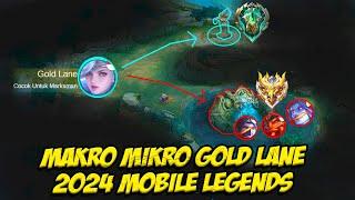 BAHAS MAKRO MIKRO GOLD LANE TERBARU 2024SKILL MAKRO MARKSMAN & MIKRO MARKSMAN 2024 MOBILE LEGENDS