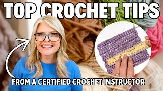 TOP 9 CROCHET TIPS from a Certified Crochet Instructor [EASY Beginner Tips]