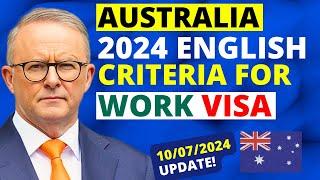 Australia English Requirements for Work Visa 2024 | Australia Visa Update