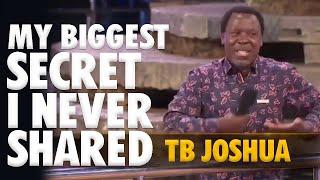 MY BIGGEST SECRET I NEVER SHARED - TB JOSHUA #TBJoshua #TestimonyOfJesusChannel #scoan