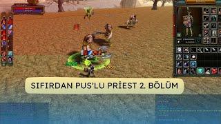 SIFIRDAN PUS'LU PRİEST #2 | SERİ GÖREV İLE LEVEL ALMA TAKTİĞİ | 72 LEVEL OLDUK | KNİGHT ONLİNE