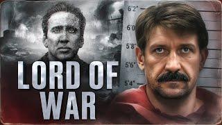 THE REAL LORD OF WAR (or not?) - the story of Viktor Bout