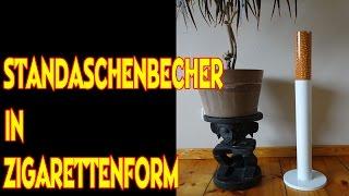 "STANDASCHENBECHER IN ZIGARETTENFORM"