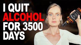 I quit alcohol for 3500 days, here's what happened