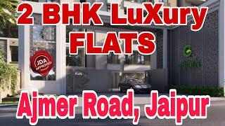 2 BHK Flat in Jaipur | Ajmer Road Jaipur | Luxury Amenities | Reasonable Price