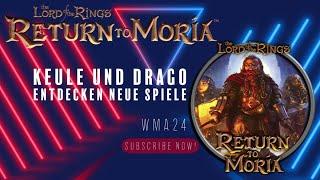 The Lord of the Rings: Return to Moria - Keule und Drago entdecken Moria