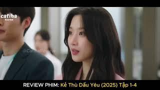 Phim Hàn Quốc - Kẻ Thù Dấu Yêu (2025) Tập 1 - 4 | My Dearest NemesisDiễn viên: Moon Ga