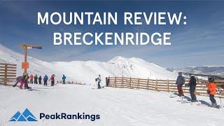 Mountain Review: Breckenridge, Colorado