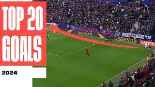 ¡Los 20 MEJORES GOLES de 2024 en LALIGA EA SPORTS! 