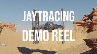 Jaytracing – Demo Reel