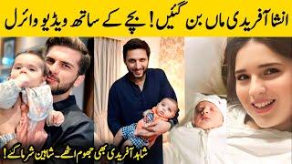 Ansha Afridi Blessed With A Baby Boy Aliyar Afridi  Shaheen & Shahid Afridi Reaction 