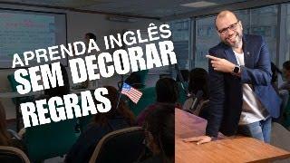 Como aprender inglês sem decorar regras: o segredo que ninguém te conta