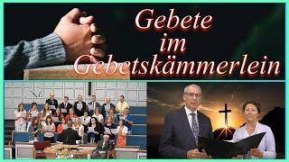 Gebete im Gebetskämmerlein - Gemeinde Gottes Edmonton - 20241006