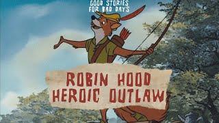 ROBIN HOOD | HEROIC OUTLAW