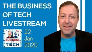 MSP Radio - Business of Tech Livestream:  4 Stories I Didn't Cover for Jan 22, 2020