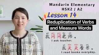 Reduplication of Verbs and Measure Words in Chinese | Learn Chinese Mandarin Elementary - HSK2 / A2