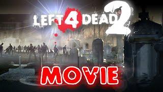 Left 4 Dead 2 - All 8 Survivors Movie (L4D2 Maps)