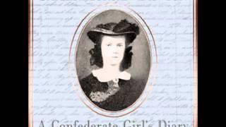 A Confederate Girl's Diary (FULL AUDIOBOOK) - part 1