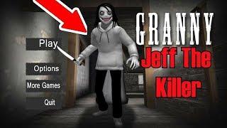 Jeff The Killer FOUND In Granny! (Chapter 2)