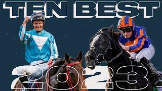 The 10 Best Races Of 2023 | What Were The Greatest Contests Last Year? | World Horse Racing