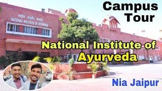 National Institute of Ayurveda ￼(Nia Jaipur) | College campus tour | #tour #neet #medicalcollege ￼