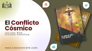 El Conflicto Cósmico. La Batalla Cósmica Entre Jesús Y Satanás: El Conflicto Espiritual Revelado.